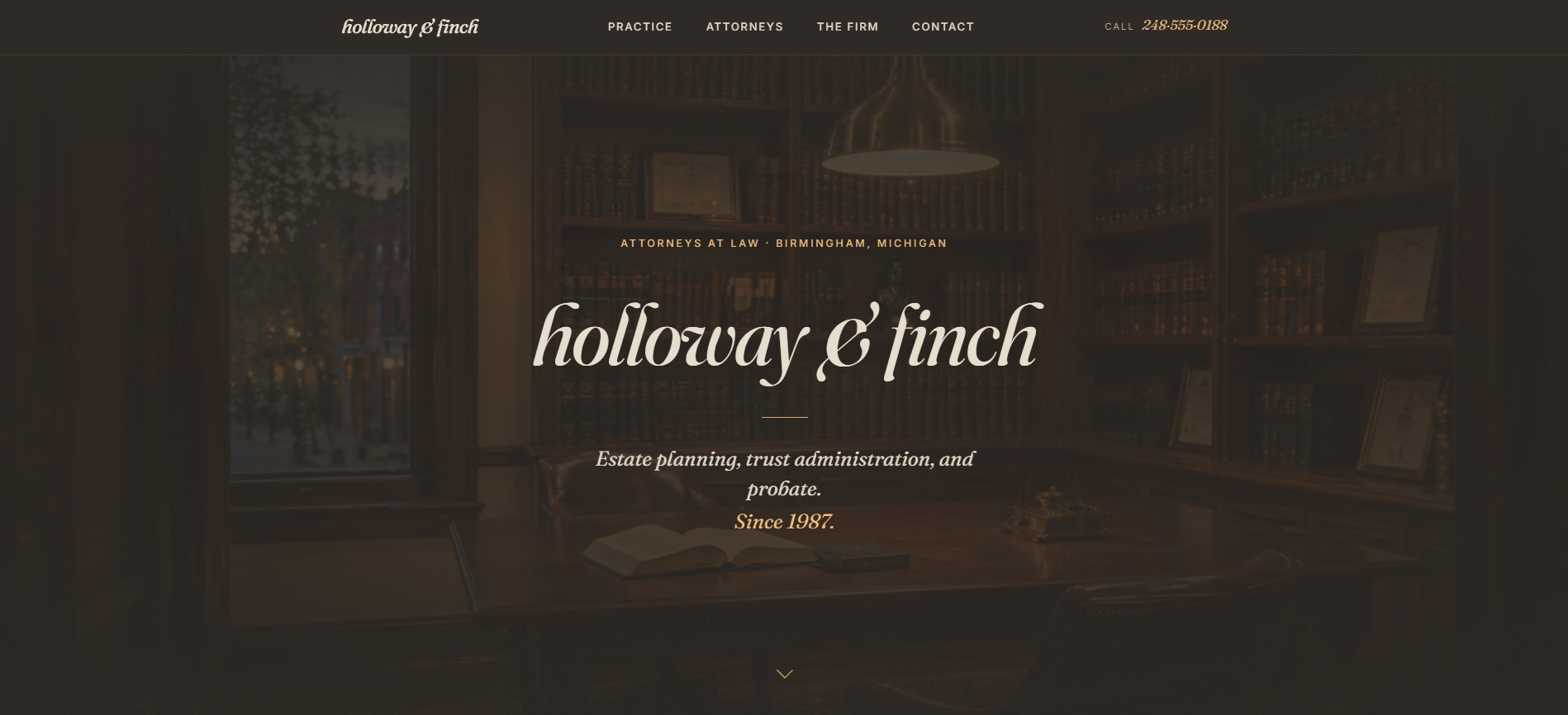 Holloway & Finch concept site hero — dark walnut palette, the firm name set in a serif script over a dim law office interior.